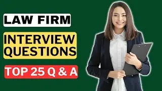 Law Firm Interview Questions and Answers | How to Pass the Law Firm Interview Interview