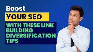 Boost Your SEO with These Link Building Diversification Tips