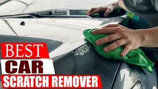 Stop Paying Body Shops! Best Car Scratch Remover for Deep Scratches Tested