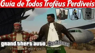 GTA SAN ANDREAS THE DEFINITIVE EDITION - TODAS AS CONQUISTAS/TROFÉUS PERDÍVEIS DO GAME GUIA COMPLETO