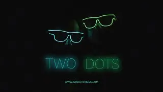 TWO DOTS TRAILER 2023
