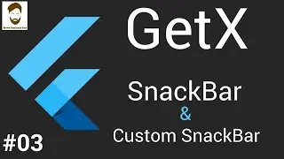 Flutter GetX Tutorials #03 - Show SnackBar Using GetX | Urdu - Hindi