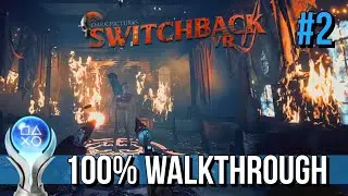 The Dark Pictures Switchback VR - 100% Walkthrough Part 2 | Welcome to Little Hope