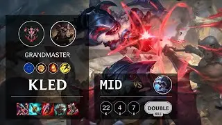 Kled Mid vs Talon - EUW Grandmaster Patch 11.5