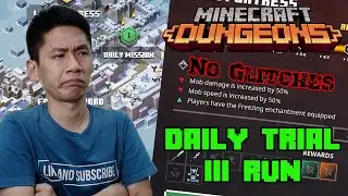 Daily Trial III Run, 6 Banners Modifiers, Mob Damage & Speed Increase by 50%! NO GLITCHES!