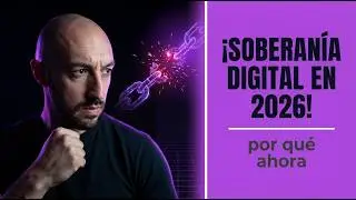 1. Soberan&iacute;a digital en 2026: si no eres due&ntilde;o de tus datos, pierdes libertad. ⚠️🔐