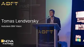 Tomáš Lendvorský: Autodesk BIM vision (ADFT Mostar 2023)