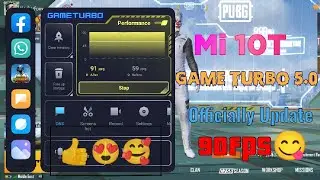 Mi 10T | Game Turbo 5.0 Officially Updated | Fix Frame drop And 90 Fps Problem 🥰👍