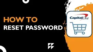 How to Reset Capital One Password Fast | Step-by-Step Account Recovery Guide (2026)