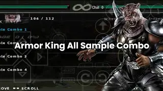Armor King All Sample Combo Tekken 6