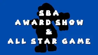 SBA Season 1 Award Show/All Star Game