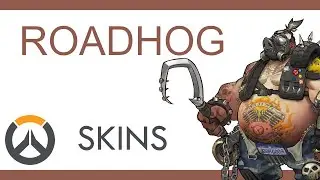 Overwatch - All Roadhog Skins | Preview