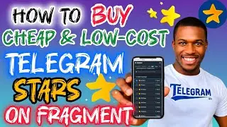 How To Buy Cheap Telegram Stars on Fragment (Full Guide) | Buy Telegram Stars Fragment.com Tutorial