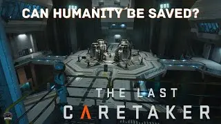 Checking Out the Transponder - The Last Caretaker - 02