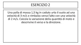 Quantità di moto - Esercizio #2