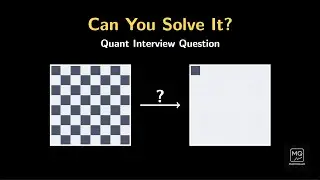 Can You Solve This Quant Interview Question? &mdash; The Power of an Invariant