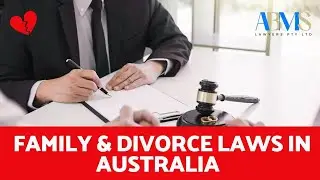 ABMS Lawyers: Your Guide to Family & Divorce Laws in Australia