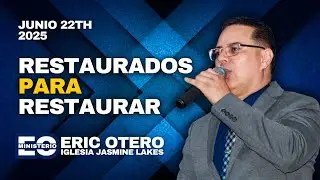 Restaurados para restaurar | Ps. Jos&eacute; Pagan