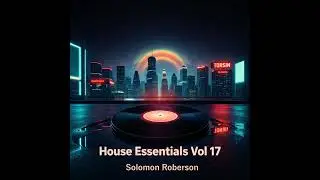 House Essentials Vol 16 - House Music