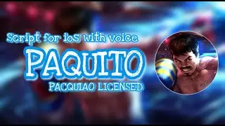 For ios | New Skin Paquito ( Pacquiao ) | Full effect 100% | Full Lobby Real voice | STUN Patch