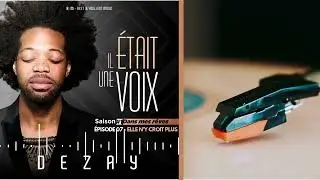 S01E07 - ELLE N'Y CROIT PLUS | IL ÉTAIT UNE VOIX (Podcast)