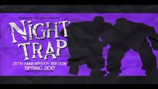 Night Trap - 25th Anniversary Edition - Theme Song