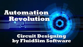 How to design electrical or pneumatic circuit with Simulation by FluidSim Software?
