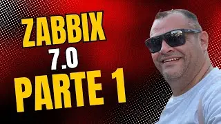 Zabbix do ZERO a OPERA&Ccedil;&Atilde;O - Parte 01
