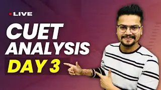 🔴 CUET 2022 Live Analysis - Day 3 | Aao Analyse karein!
