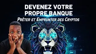Devenez Votre Propre Banque : Pr&ecirc;ter et Emprunter des Cryptos pour des Rendements FOUS !