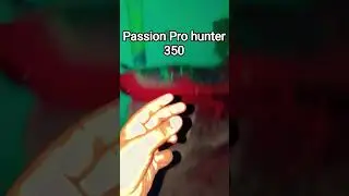 Passion Pro struggle hunter 350 💪🌋😈