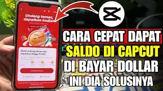 Cara Cepat Dapat Uang di Event CapCut Terbaru | Undang Teman di CapCut Dapat Hadiah