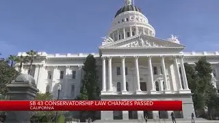 SB 43 conservatorship law changes passed in California
