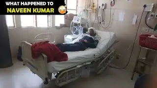 What happened to Naveen Kumar 😰😥 | Please don't spread any rumours🙏 #naveenkumarvlogs #naveenkumar