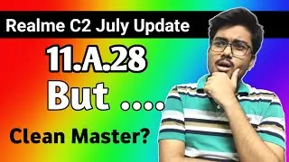 Realme C2 July update again received! | No Chinese app uninstall