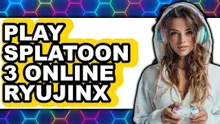 How to Play Splatoon 3 Online: Ryujinx 2025 (Only Way)