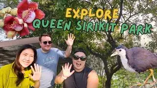 Exploring Queen Sirikit Park | Bangkok&rsquo;s Most Beautiful Park?