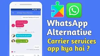 Secret WhatsApp Alternative App | Hidden Chat App Features | Carrier services app 