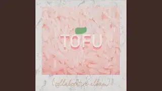 TOFU (feat. potsu)
