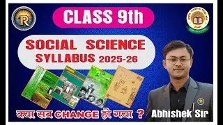 Class 9 Social Science Syllabus, and SST Revision Class 9 by ABHISHEK GUPTA SIR