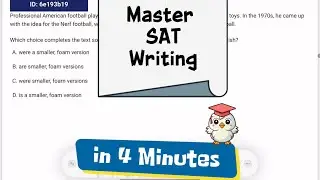 Master Your SAT Writing in 4 Minutes