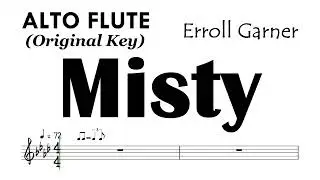 Misty ALTO FLUTE Original Key Erroll Garner Sheet Music Backing Track Partitura