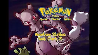 Pok&eacute;mon Yellow - Прохождение за Эша - Специальный выпуск - Мьюту наносит ответный удар - Часть 2