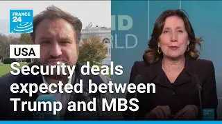 Trump hosts Saudi Crown Prince for pomp-filled visit, security deals expected &bull; FRANCE 24 English