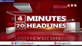 4 Minutes 20 Headlines || 25th OCT 2022 || AP & TS News Highlights || ABN Telugu