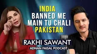 First ever podcast | Rakhi Sawant | Adnan Faisal Podcast