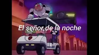 El se&ntilde;or de la noche 🦇🥵 // Letra