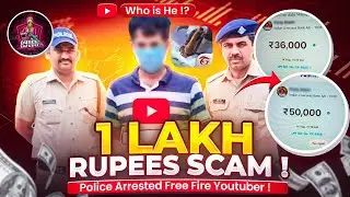 Free Fire Youtuber Arrested By Police 😱 FF Youtuber Exposed || 1 Lakh Rupees Scam in Free Fire