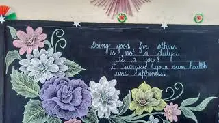 School blackboard decoration & beautiful thought ideas/Blackboard drawing with chalk/chalk Art ideas