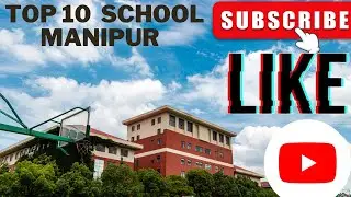 Top 10 schools in Manipur #Manipur.👩&zwj;✈️👨&zwj;💼🧑&zwj;💼👩&zwj;💼#School ￼
